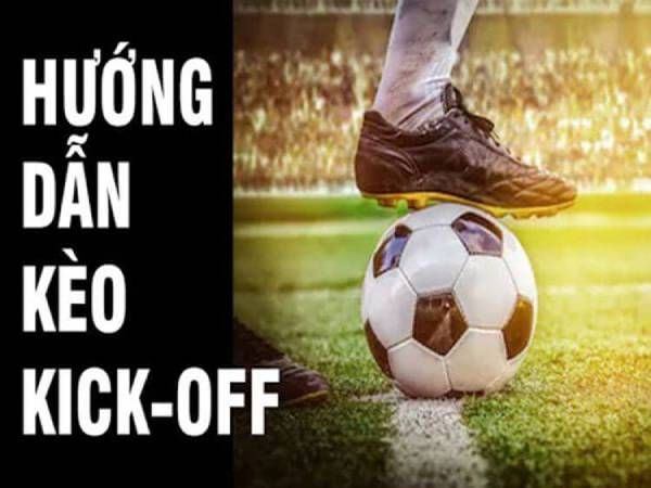 Đặt kèo kick off không quá khó